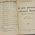 O caso estranho da Vitory Dock