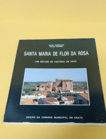 Santa Maria de Flor da Rosa