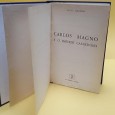 «Carlos Magno e o Império Carolíngio»