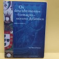 «Os Descobrimentos e a formação do Oceano Atlântico século XIV-XVI»