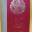 «O Atlas do nosso tempo»