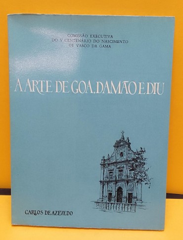 «A Arte de Goa, Damão e Diu»