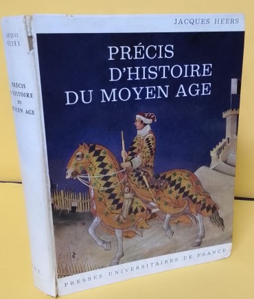 «Précis d Histoire du Moyen Age»