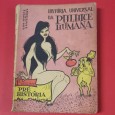 HISTÓRIA UNIVERSAL DA PULHICE HUMANA