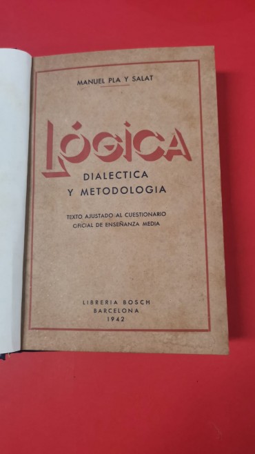 LÓGICA DIALECTICA Y METODOLOGIA