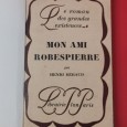 MON AMI ROBESPIERRE