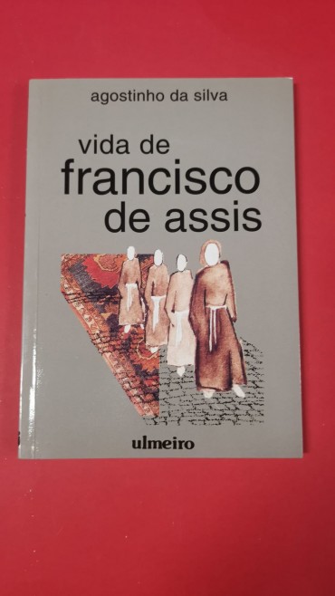 VIDA DE FRANCISCO DE ASSIS