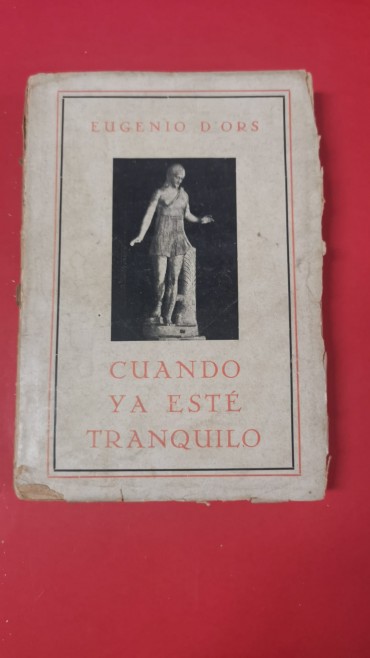 CUANDO YA ESTÉ TRANQUILO