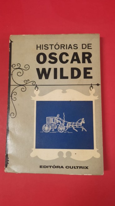HISTÓRIAS DE OSCAR WILDE