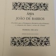 «Ásia de Joam de Barros, Dos feitos que os portugueses fizeram no descobrimento e conquista dos mares e terras do Oriente. Primeira Década»