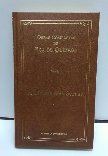 «A cidade e as serras»