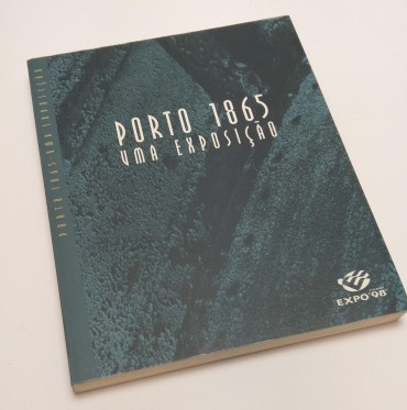 PORTO 1865 - UMA EXPOSIÇÃO