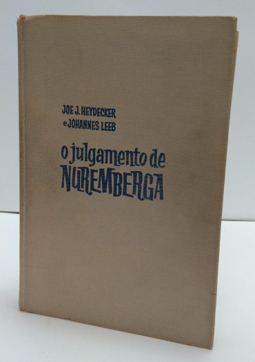 O JULGAMENTO DE NUREMBERGA