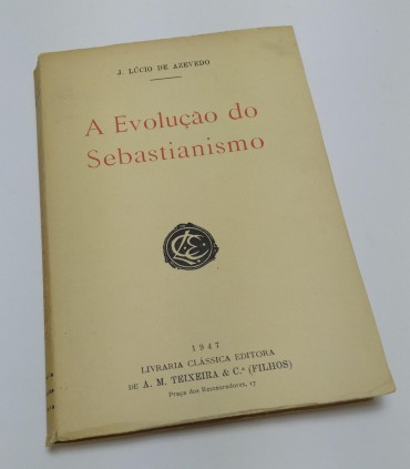 A EVOLUÇÃO DO SEBASTIANISMO