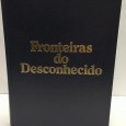 «Fronteiras do Desconhecido»