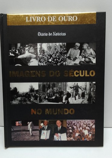 «Imagens do Século no Mundo»