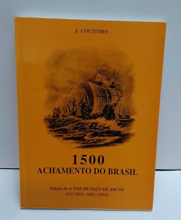 «1500 Achamento do Brasil»