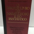 «O grande livro do maravilhoso e do fantástico»