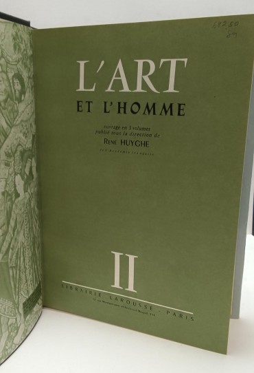 «L' Art et L Homme/ 2 volumes»