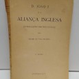 «D. João I e a Aliança Inglesa. Investigações Histórico-Sociais pelo Conde de Vila Franca»