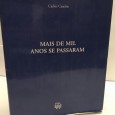 «Mais de Mil anos se passaram»