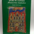«Beato de Lièbana. Manuscritos iluminados»