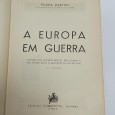 «A Europa em Guerra. Desde o Armistício aos nossos dias»