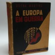 «A Europa em Guerra. Desde o Armistício aos nossos dias»