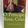 «O Príncipe Rosa-Cruz»