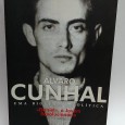 «Álvaro Cunhal. Uma biografia política «Daniel, o Jovem Revolucionário (1913-1941»»