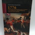 «1776. História dos Homens que lutaram na Guerra pela Independência dos Estados Unidos»