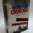 «Memórias da II Guerra Mundial. O relato essêncial da guerra na perspectiva do seu maior líder»