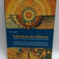 «Sabedoria do Silêncio. Hermetismo e Rosacruz no Pensamento Humanista Ocidental»