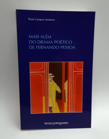 «Mais alem do drama poético de Fernando Pessoa»