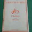 A SEDE ENTRE OS LIMITES