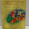 «Portugal e Brasil no Advento do Mundo Moderrno»