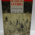 «Os Anos da Guerra 1961-1975. Os Portugueses em África. Crónica, Ficção e História»