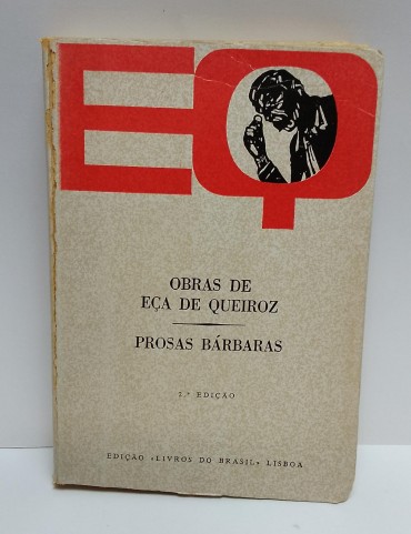 «Obras de Eça de Queiroz. Prosas Bárbaras»