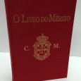 O Livro do Mérito da Cruz de Mérito da Causa Monárquica»