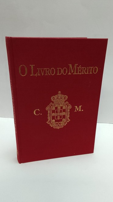 O Livro do Mérito da Cruz de Mérito da Causa Monárquica»