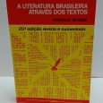 «A Literatura Brasileira através dos textos»