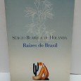 «Raízes do Brasil»