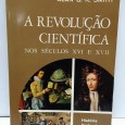 «A Revolução Científica nos Séculos XVI e XVII»