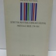 «Estrutura Industrial e Mercado Colonial. Portugal e Brasil (1780-1830)