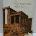 «Do conhecimento histórico»