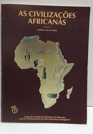 «As Civilizações Africanas»