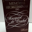 «Memórias Secretíssimas do Marquês de Pombal e outros escritos