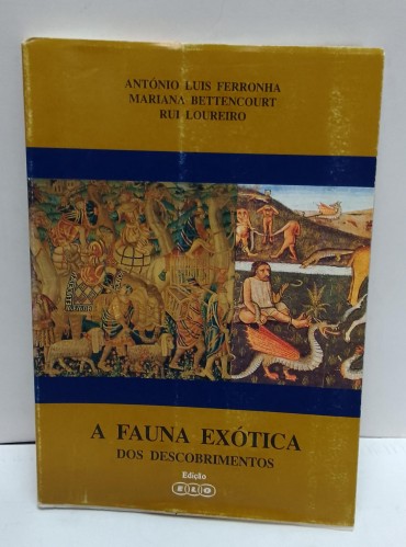 «A Fauna Exótica dos Descobrimentos»