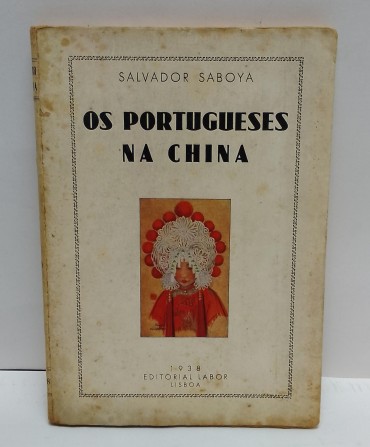 «Os Portugueses na China»