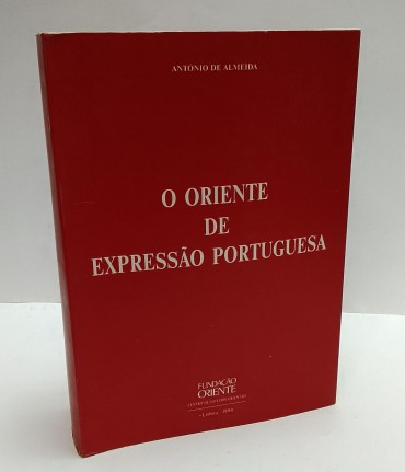 «O Oriente de expressão portuguesa»